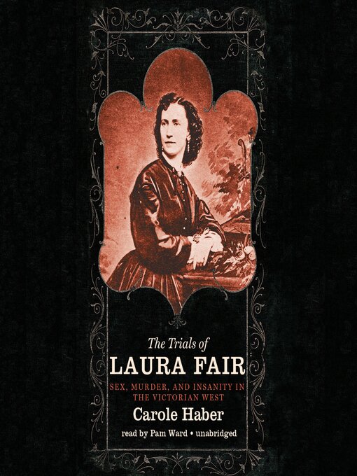 Title details for The Trials of Laura Fair by Carole Haber - Available